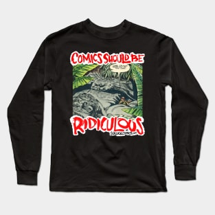 Comics Should Be Ridiculous: Molino & Alascia Long Sleeve T-Shirt